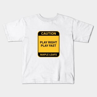 PLAY RIGHT PLAY FAST Kids T-Shirt